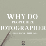 Why do people hire photographers?